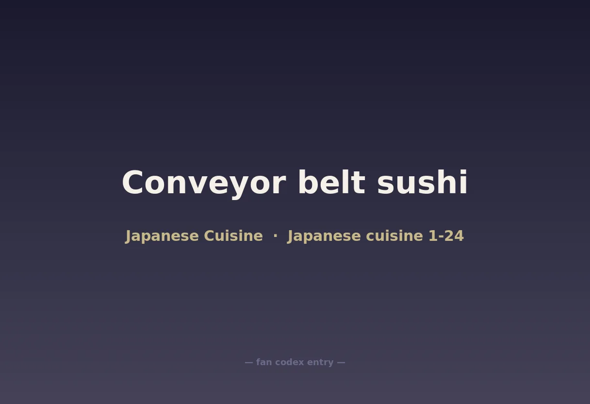 Conveyor belt sushi